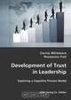Development of Trust in Leadership, Corrie Whitmore, Roseanne Foti 