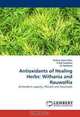 Antioxidants of Healing Herbs: Withania and Rauwolfia: Antioxidant capacity, Phenols and Flavonoids, Keshav Kant Sahu, Trilok Sukhdev, SC Naithani 