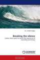 Breaking the silence: Lesbian clients speak out about their experiences of counselling and therapy, Dr. Cordelia Galgut 