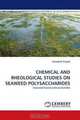 CHEMICAL AND RHEOLOGICAL STUDIES ON SEAWEED POLYSACCHARIDES: Seaweed based polysaccharides, Kamalesh Prasad 