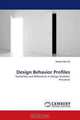 Design Behavior Profiles: Similarities and Differences in Design Students