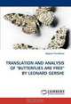 TRANSLATION AND ANALYSIS OF "BUTTERFLIES ARE FREE" BY LEONARD GERSHE, Dagmar Travnikova 