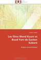 Les films Wend Kuuni et Buud Yam de Gaston KaborE: Analyse socioesthEtique (French Edition), Lassane Tapsoba 