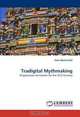 Tradigital Mythmaking: Singaporean Animation for the 21st Century, Hans-Martin Rall 