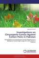Investigations on Chrysoperla Carnea Against Cotton Pests in Pakistan, Muzammil Sattar 