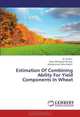 Estimation Of Combining Ability For Yield Components In Wheat, Ali Ammar, Nasir Mehmood Minhas, Muhammad Talha Sheikh 