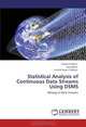 Statistical Analysis of Continuous Data Streams Using DSMS: Mining of Data Streams, Nadeem Akhtar, Faraz Khan, Faridul Haque Siddiqui 