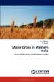 Major Crops in Western India: Factor Productivity and Marketed Surplus, P. C. Meena, P. Kumar 