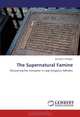 The Supernatural Famine: Recovering the metaphor in Lady Gregory