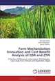 Farm Mechanization Innovation and Cost Benefit Analysis of DSR and ZTW: A Glimpse of Resource Conservation Technologies: Case study from Chitwan and Rupandehi, Nepal, Dev Raj Chalise, Bhim Chaulagain, Aakriti Sharma 
