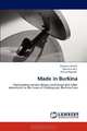 Made in Burkina: Participatory service design workshops and other adventures in the town of Ouahigouya, Burkina Faso, Giovanni Innella, Valentina Nisi, Franco Papeschi 