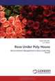 Rose Under Poly House: Micro-nutrient Management in Rose Under Poly House, Vijeta Hiremath, A. V. Barad 