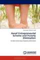 Asnaf Entrepreneurial Scheme and Poverty Elimination: An alternative way of poverty elimination, Yusrinadini Zahirah Yusuff 