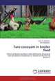 Taro cocoyam in broiler feed: Effect of Replacing Maize with Differently Processed Taro [(Colocasia esculenta) (L) Schott] in the Diet of Broiler F, Isaac O. Adejumo, A.D. Ologhobo 