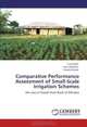 Comparative Performance Assessment of Small-Scale Irrigation Schemes: the case of Awash River Basin of Ethiopia, Yusuf Kedir, Tena Alamirew, Paulos Dubale 