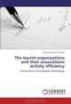 The tourist organizations and their associations activity efficiency: Enhancement of estimation methodology, Vitaly Victorovich Borodin 