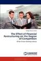 The Effect of Financial Restructuring on the Degree of Competition: Of the Ghana