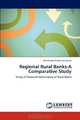 Regional Rural Banks-A Comparative Study: Study of Financial Performance of Rural Banks, Maheswara Reddy Dulugunti 