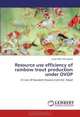 Resource use efficiency of rainbow trout production under OVOP: A Case of Nuwakot-Rasuwa Corridor, Nepal, Surya Mani Dhungana 