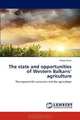 The state and opportunities of Western Balkans