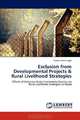 Exclusion from Developmental Projects & Rural Livelihood Strategies: Effects of Exclusion from Community Forestry on Rural Livelihood Strategies in Nepal, Sameer Machingal 