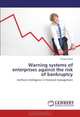 Warning systems of enterprises against the risk of bankruptcy: Artificial intelligence in financial management, Tomasz Korol 