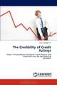 The Credibility of Credit Ratings: Does a Timely Relation between Credit Ratings and Credit Risk exist for the Financial Services?, Arjan Schipperus 