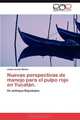Nuevas perspectivas de manejo para el pulpo rojo en Yucatan.: Un enfoque Bayesiano. (Spanish Edition), Jesus Jurado Molina 