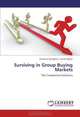 Surviving in Group Buying Markets: The Competitive Solutions, Ekaterina Ignatyeva, Tomas Pagirys 