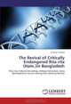 The Revival of Critically Endangered Rita rita (Ham.)in Bangladesh: Rita rita, Induced breeding, embryo formation, larva development, larvae rearing and stocking density, Khanam Taslima 