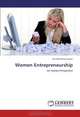 Women Entrepreneurship: An Indian Perspective, MuraliKrishna Sivvam 