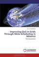 Improving QoS in Grids Through Meta-Scheduling in Advance: PhD Dissertation, Luis Tomas Bolivar 