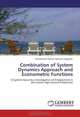 Combination of System Dynamics Approach and Econometric Functions: A System Dynamics Investigation of Employment in the Iranian Agricultural Production, Mohammad Hashem Moosavi Haghighi 