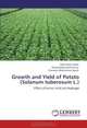 Growth and Yield of Potato (Solanum tuberosum L.): Effect of Humic Acid and Hydrogel, Hafiz Nazar Faried, Muhammad Aslam Pervez, Chaudary Muhammad Ayyub 