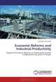 Economic Reforms and Industrial Productivity: Impact of Economic Reforms on Productivity Growth in Manufacturing sector in Punjab, Fulwinder Pal Singh 