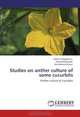 Studies on anther culture of some cucurbits: Anther culture of cucurbits, Nahla El-Maghawry, Fouad Mohamed, Mohammed Elwan 