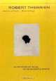 Robert Therrien: Works on Paper, 