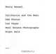 Henry Wessel: California And the West, Odd Photos, Las Vegas, Real Estate Photographs, Night Walk, Henry Wessel 