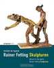 Rainer Fetting: Return of the Giants, Jurgen Fitschen, Arie Hartog, Rainer Fetting 