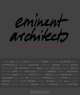 Eminent Architects: Seen by Ingrid von Kruse, 