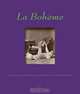 La Boheme: Artists in the 19th and 20th century photography, Bodo von Dewitz 