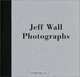 Jeff Wall: Photographs, Jeff Wall 