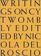 Writings on Cy Twombly, 