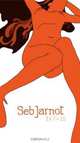 Seb Jarnot: 3x7=15, Seb Jarnot 