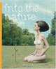 Into the Nature: Of Creatures And Wilderness, 