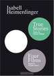 Isabell Heimerdinger: Four Films & True Stories, Frederic Paul, Raimar Stange, Isabell Heimerdinger 