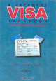 A Japanese Visa Handbook: From Tourist to Permanent Resident, Motoko Kuroda, David G. Inber 