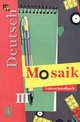Мозаика III: Книга для учителя к учебнику нем. яз. для III кл. школ с углуб. изучением нем. яз., Гальскова Наталья Дмитриевна, Артемова Наталья Александровна, Гаврилова Татьяна Алексеевна 