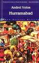 Hurramabad, Andrei Volos 