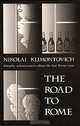 The Road to Rome, Nikolai Klimontovich 
